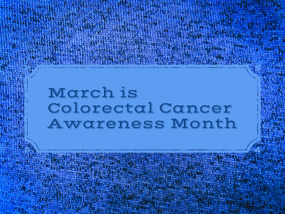 National Colorectal Cancer Awareness Month 2020