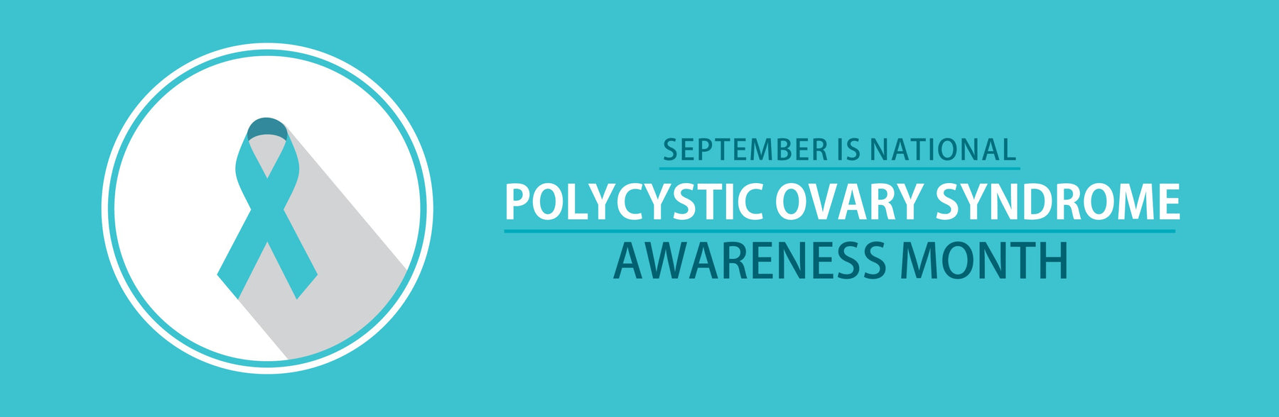 Polycystic Ovary Syndrome Awareness Month