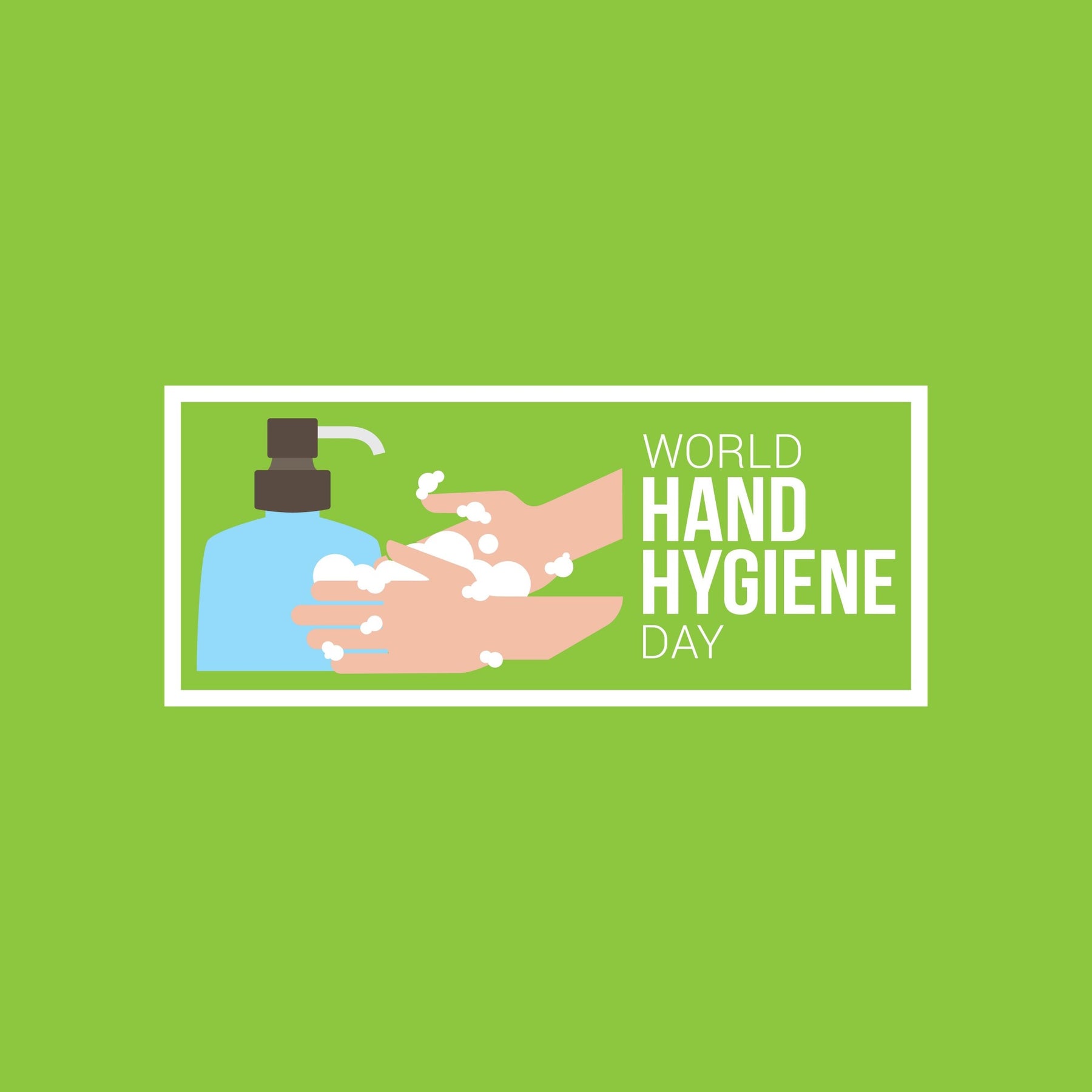 World Hand Hygiene Day: Clean Hands Save Lives