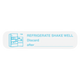 Refrigerate, Shake Well Label, 1000 count