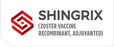 Shingles Vaccine | Shingrix (Zoster Vaccine Recombinant, Adjuvanted) Suspension 50 mcg/0.5 mL Single Dose Vial, 10 Pack **Refrigerated Item**
